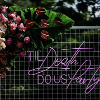 'Til Death Do Us Party' Neon Sign
